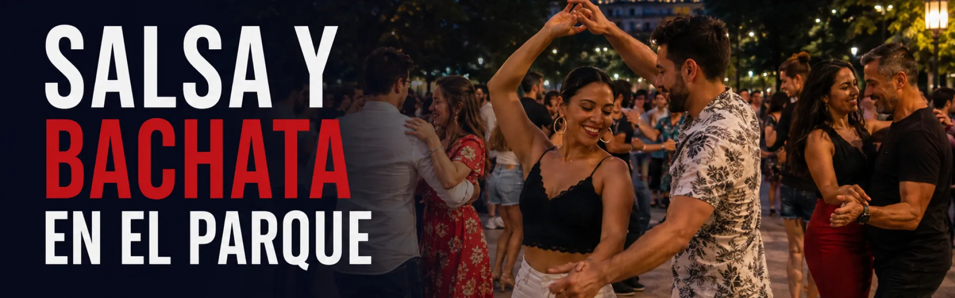 Salsa y Bachata in the Park 💃🌳